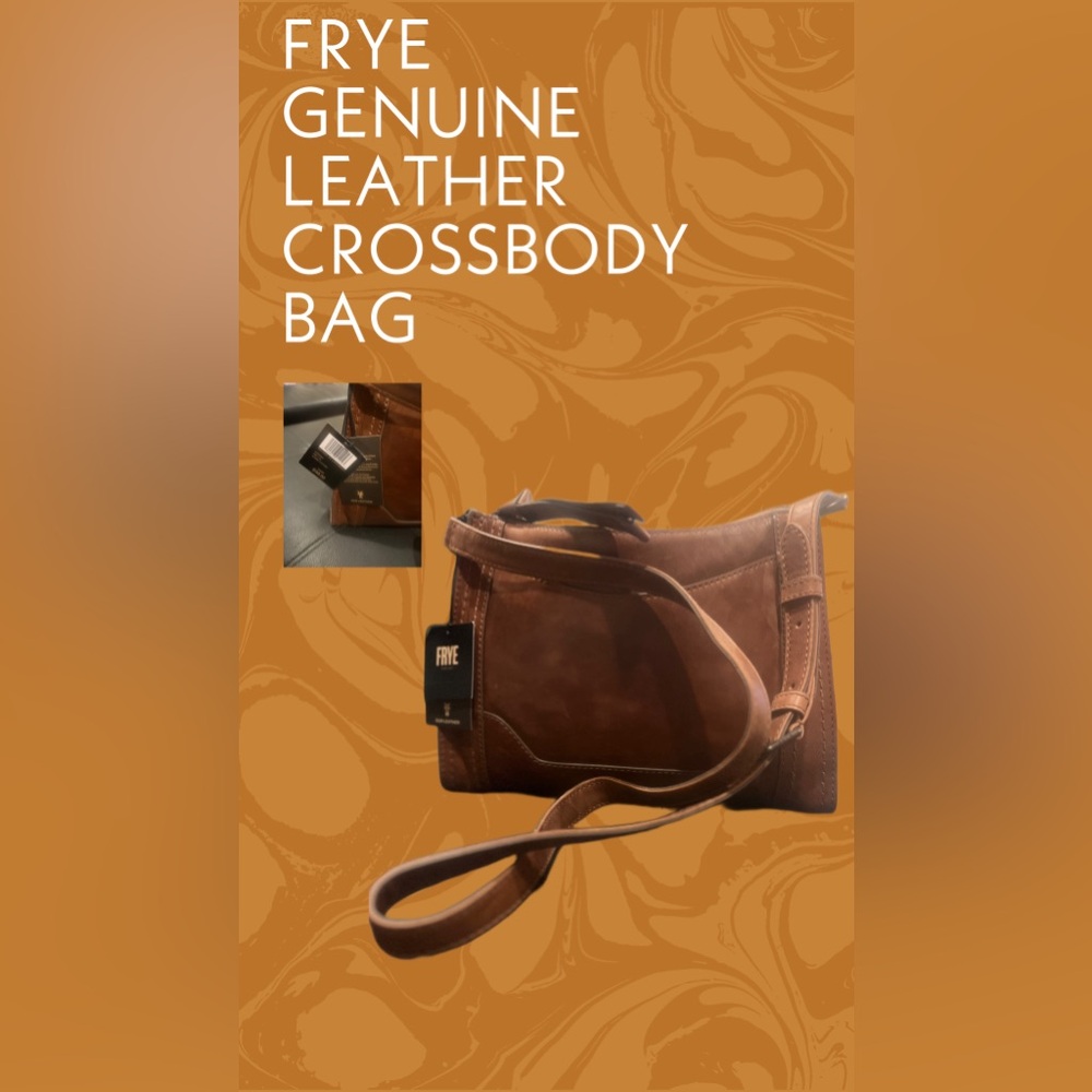 BRAND NEW Frye Genuine Leather Crossbody Bag. Cognac Color with bronze hardware